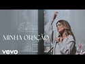 Aline Barros - Minha Oração (Clipe Oficial) - YouTube