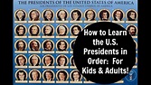 How to Learn the United States Presidents in Order: For Kids & Adults ...