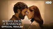 Scenes from a Marriage (Serie de TV) - Tráiler - Dosis Media