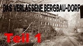 Das VERLASSENE DORF | Teil 1 - YouTube