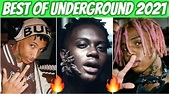 BEST Underground Rap Songs of 2021! (Songs You NEED On Your Playlist) - YouTube