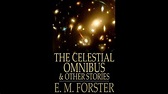 Plot summary, “The Celestial Omnibus” by E.M. Forster in 7 Minutes ...