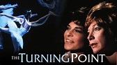 The Turning Point (Film, 1977) - MovieMeter.nl