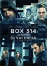 Box 314: La rapina di Valencia (2016) | FilmTV.it