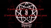 Slipknot - Duality [Lyrics + Traduction Française] - YouTube