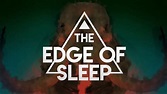 The Edge of Sleep - title sequence - YouTube