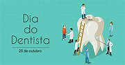 Dia do Dentista | 25 de outubro