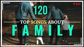 120 Songs About Family - Spinditty