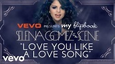 Selena Gomez - Love You Like A Love Song (Lyric Video) - YouTube