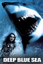 Deep Blue Sea | Rotten Tomatoes