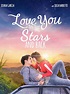 Love You to the Stars and Back Pictures - Rotten Tomatoes