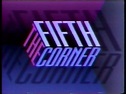The Fifth Corner TV Series (1992-), Watch Full Episodes of All Seasons ...