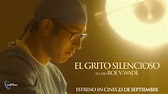 EL GRITO SILENCIOSO. EL CASO ROE V. WADE - Trailer oficial - YouTube