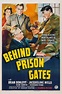 Full cast of Behind Prison Gates (Movie, 1939) - MovieMeter.com
