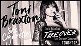Toni Braxton Premieres Her New Album "Sex & Cigarettes With Donnie ...