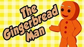 The Gingerbread Man Full Story | Fairy Tales - YouTube