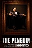 The Penguin TV Series (2024) Cast & Crew, Release Date, Episodes, Story ...