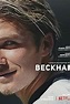 Beckham (TV Mini Series 2023) - IMDb