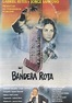 Bandera rota (1979) - IMDb