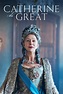 Catherine the Great (TV Series 2019-2019) - Posters — The Movie ...