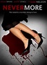 Nevermore | Film 2007 - Kritik - Trailer - News | Moviejones