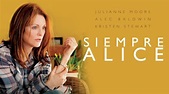 Ver Siempre Alice - Película completa FULL HD 1080p ESPAÑOL LATINO:
