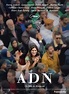 ADN - Film (2020) - SensCritique