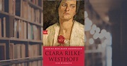 Marina Bohlmann-Modersohn: Clara Rilke-Westhoff. btb Verlag (eBook)