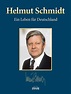 ISBN 9783037936085 "Helmut Schmidt - Ein Leben für Deutschland" – neu ...