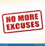 No More Excuses Text Buffered Stock Vector - Illustration of sign ...