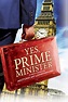 Yes, Prime Minister (serie 2013) - Tráiler. resumen, reparto y dónde ...
