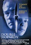 Double Jeopardy (1999) - Star Cinema