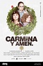 Carmina y amén Año : 2014 Director : España Paco León Yolanda Ramos ...