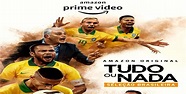 Amazon Prime Video divulga trailer e cartaz oficial da série Tudo Ou ...