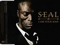 Seal - I Am Your Man | Releases, Reviews, Credits | Discogs