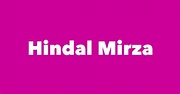 Hindal Mirza - Spouse, Children, Birthday & More