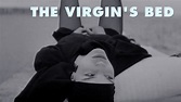 The Virgin's Bed (1969) - Plex