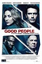 Good People (2014) Poster #2 - Trailer Addict