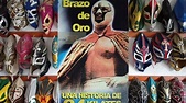 BRAZO DE ORO..Una Historia De 24 Kilates.// lucha libre mexicana. - YouTube