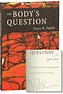 The Body's Question | Tracy K. Smith | First Edition
