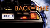 Back in Time (2015) - Hulu | Flixable