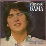 "Discos, Música e Informação": FERNANDO GAMA (Compacto Simples) (1985 ...