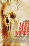 Last Kind Words Movie Trailer - Suggesting Movie