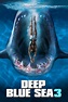 Deep Blue Sea 3 (2020) | The Poster Database (TPDb)