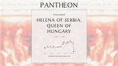 Helena of Serbia, Queen of Hungary Biography - Queen consort of Hungary | Pantheon