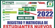 Siagie 🇵🇪 REGISTRO y MATRICULA de alumnos NUEVOS al NIVEL INICIAL 2022 ...