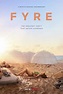 Fyre (2019) - FilmAffinity