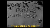 1955 - Female on the Beach - Una mujer en la playa - Joseph Pevney ...