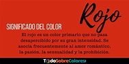 Color Rojo: conoce TODOS los significados asociados | TodoSobreColores