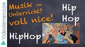 Hip Hop im Musikunterricht - YouTube